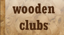 wooden clubs